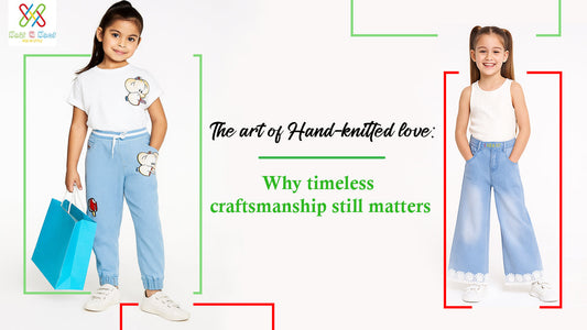 The art of Hand knitted love: Why timeless craftsmanship still matters