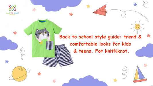 Back to school style guide: trend & comfortable looks for kids & teens